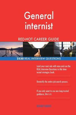 Book cover for General internist RED-HOT Career Guide; 2520 REAL Interview Questions