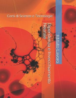 Book cover for Dipendenza e Invecchiamento Neurale