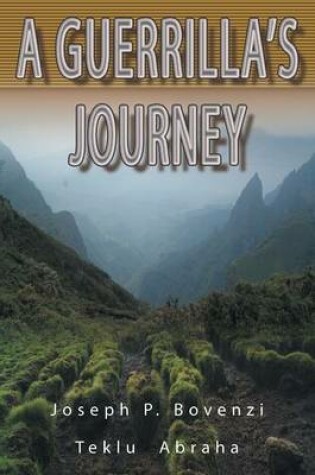 Cover of A Guerrilla's Journey