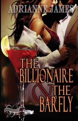 Book cover for The Billionaire & The Barfly