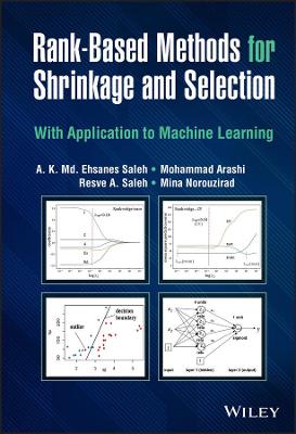 Book cover for Rank-Based Methods for Shrinkage and Selection: Wi th Application to Machine Learning