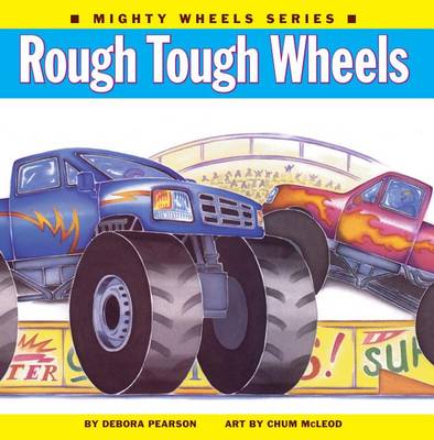 Cover of Rough Tough Wheels