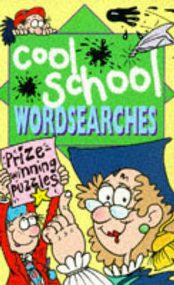 Book cover for Cool School Wordsearches