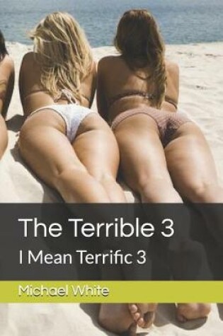 Cover of The Terrible 3