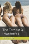 Book cover for The Terrible 3