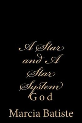 Cover of A Star and A Star System