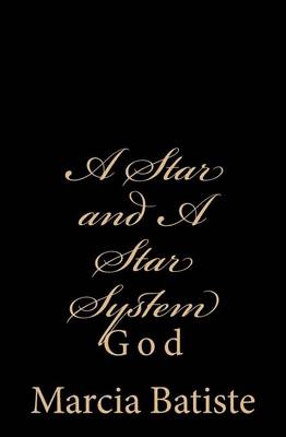 Book cover for A Star and A Star System