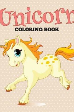 Cover of Unicorn Coloring Book