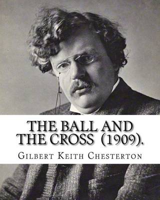 Book cover for The Ball and the Cross (1909). By