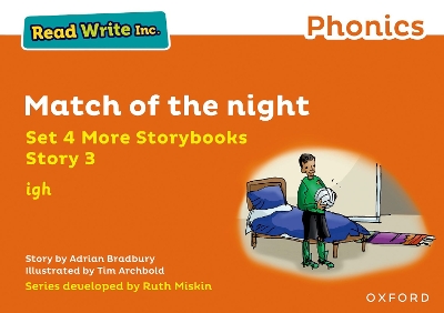 Book cover for Read Write Inc Phonics: Orange Set 4 More Storybook 3 Match of the night