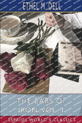 Book cover for The Bars of Iron, Vol. 1 (Esprios Classics)