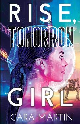 Book cover for Rise, Tomorrow Girl