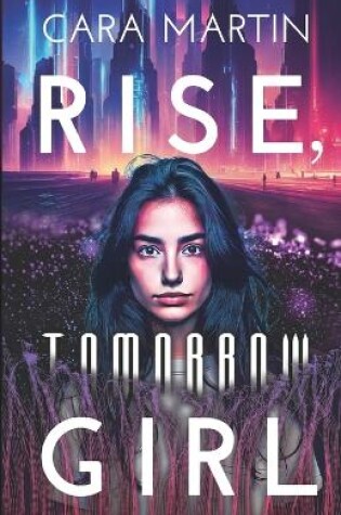 Cover of Rise, Tomorrow Girl