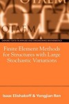 Book cover for Finite Element Methods for Structures with Large Stochastic Variations