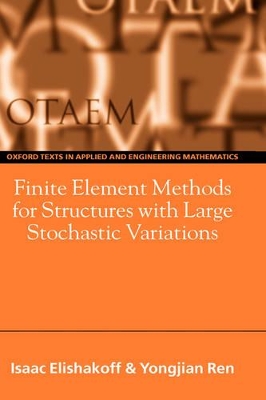 Book cover for Finite Element Methods for Structures with Large Stochastic Variations