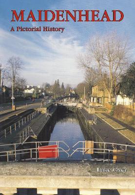 Book cover for Maidenhead: A Pictorial History