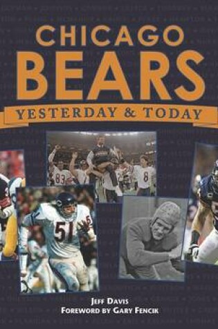 Cover of Chicago Bears Yesterday and Today