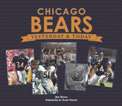 Cover of Chicago Bears Yesterday and Today