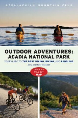 Cover of Amc's Outdoor Adventures: Acadia National Park