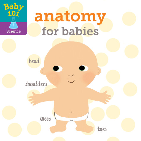 Book cover for Baby 101: Anatomy for Babies