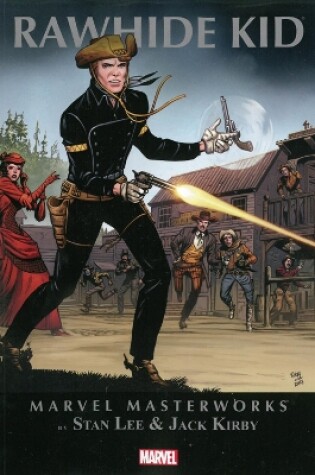 Cover of Marvel Masterworks: Rawhide Kid Volume 1