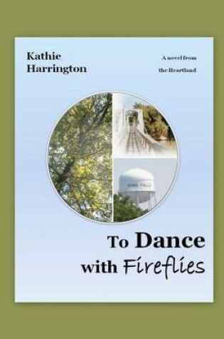 Cover of To Dance with Fireflies