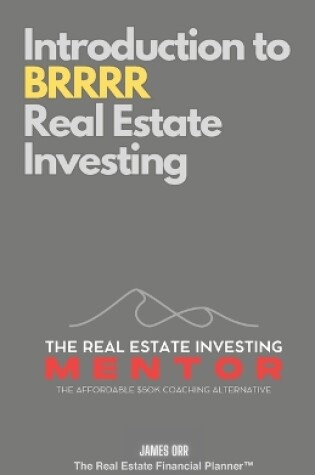 Cover of Introduction to BRRRR Real Estate Investing