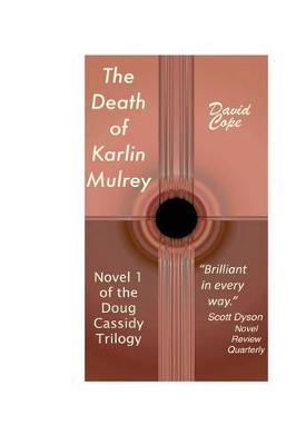 Book cover for The Death of Karlin Mulrey