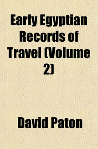 Cover of Early Egyptian Records of Travel (Volume 2)