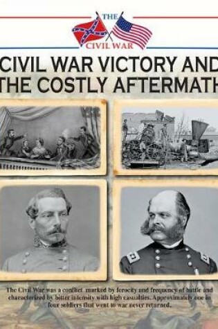 Cover of Civil War Victory and the Costly Aftermath