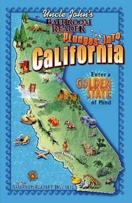 Book cover for Uncle John's Bathroom Reader Plunges into California