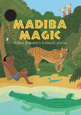 Book cover for Madiba magic 100th birthday edition
