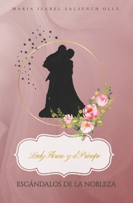 Book cover for Lady Florero y el Príncipe