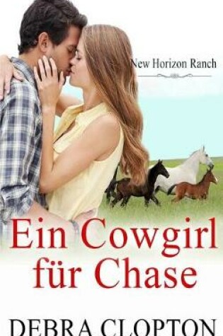 Cover of Ein Cowgirl F�r Chase