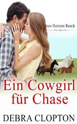 Book cover for Ein Cowgirl Für Chase