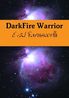 Book cover for DarkFire Warrior