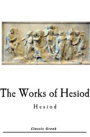 Cover of The Works of Hesiod