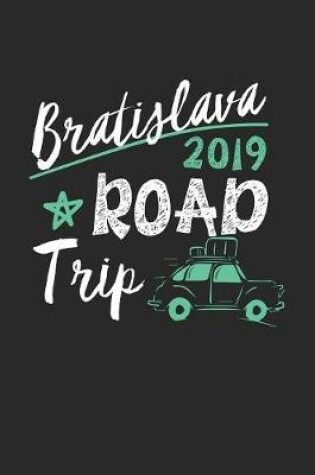 Cover of Bratislava Road Trip 2019