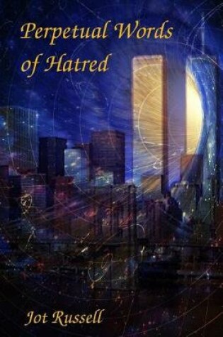 Cover of Perpetual Words of Hatred