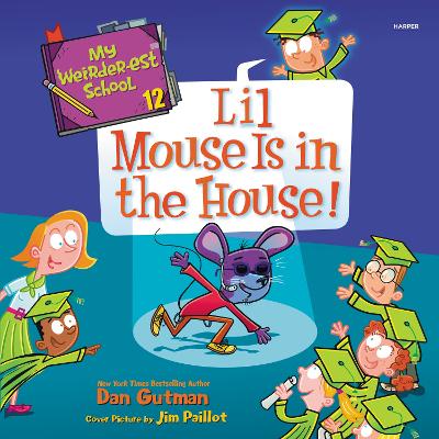 Book cover for Lil Mouse is in the House!