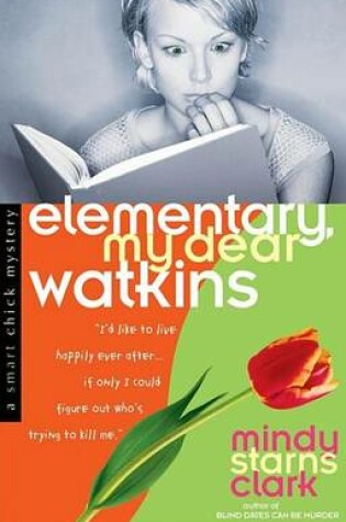 Cover of Elementary, My Dear Watkins