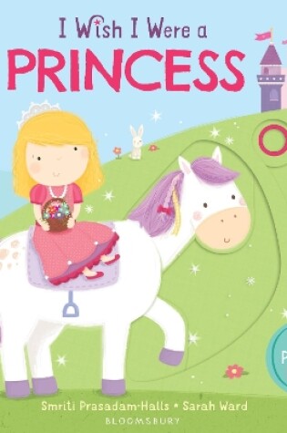 Cover of I Wish I Were a Princess