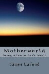 Book cover for Motherworld