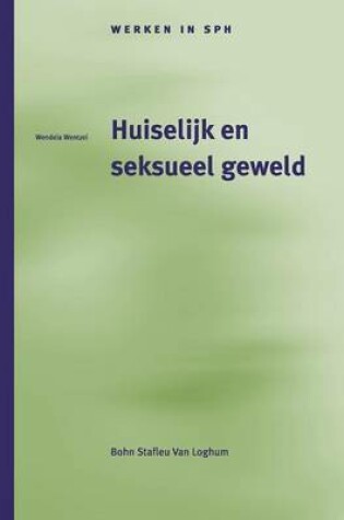 Cover of Huiselijk En Seksueel Geweld