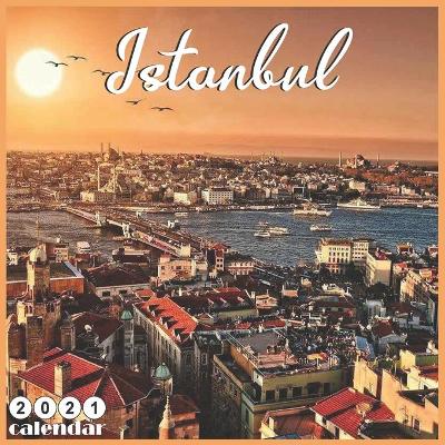 Book cover for Istanbul 2021 Calendar