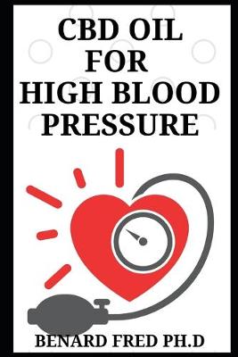Book cover for CBD Oil for High Blood Pressure