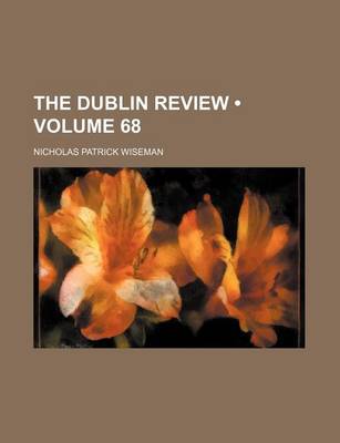 Book cover for The Dublin Review (Volume 68)