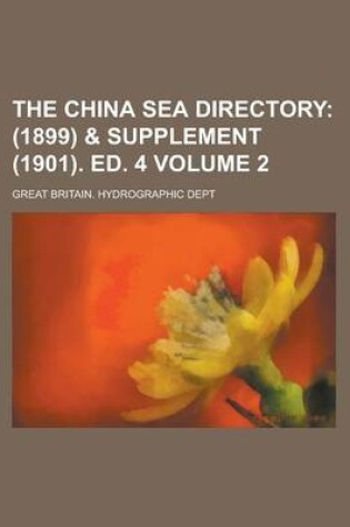 Cover of The China Sea Directory Volume 2