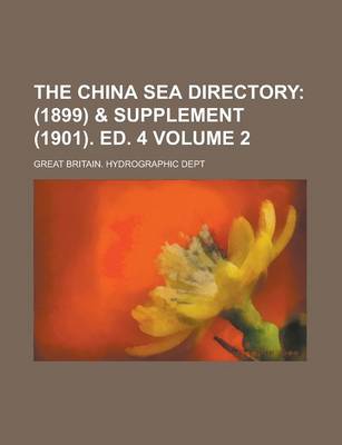 Book cover for The China Sea Directory Volume 2