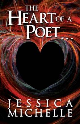 Book cover for The Heart of a Poet...